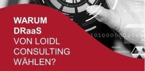 Angebot Disaster Recovery - Vorteile von Draas Loidl Consulting